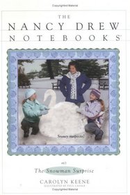 The Snowman Surprise (Nancy Drew Notebooks, No 63)
