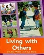Living with Others (PM Plus Nonfiction: Levels 16 & 17)