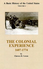 Basic History of the United States (Colonial Experience)