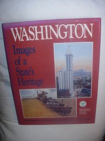 Washington: Images of a State's Heritage