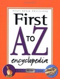 First a to Z Encyclopedia Volume 5
