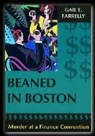 Beaned in Boston: Murder at a Finance Convention
