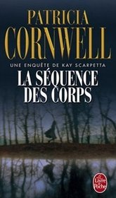 La Sequence Des Corps (The Body Farm) (French Edition)