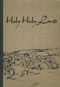 Holy Holy Land :  A Devotional Anthology