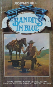 Bandits in Blue (Dan Colt, Bk 5)