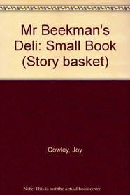 Beckman's Deli (Story basket)