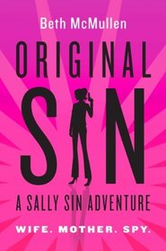 Original Sin (Sally Sin, Bk 1)