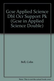 GCSE Applied Science: OCR Support Pack - Teacher's Guide, CD-ROM and Site Licence (Gcse in Applied Science Double)