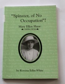 Spinster, of No Occupation? (Women of Spirit)