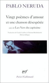 Vingt pomes d'amour et une chanson dsespre : Les Vers du Capitaine