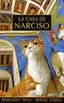La Casa De Narciso/the House of Narcissus (Spanish Edition)