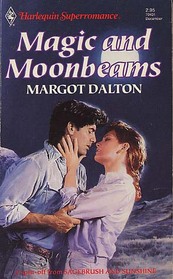 Magic and Moonbeams (Harlequin Superromance, No 431)