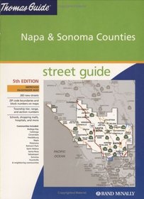 Thomas Guide 2005 Napa  Sonoma Counties Street Guide (Napa and Sonoma Counties Street Guide and Directory)