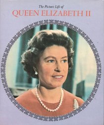 Picture Life of Queen Elizabeth II