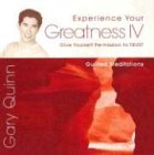 Experience Your Greatness IV: Give Yourself Permission to Trust