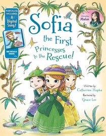 Sofia the First Princesses to the Rescue!: Purchase Includes a Downloadable Song!