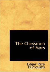 The Chessmen of Mars