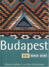 The Mini Rough Guide to Budapest 1st Edition (Rough Guide Mini Guides)
