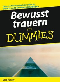 Bewusst Trauern Fur Dummies