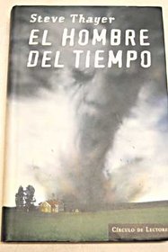 El Hombre Del Tiempo (Spanish Edition)