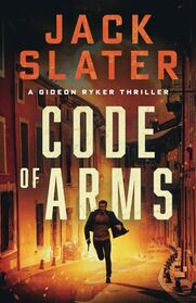 Code of Arms (Gideon Ryker)