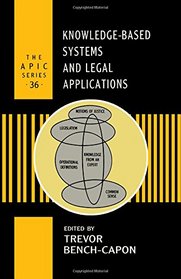 Knowledge-Based Systems and Legal Applications, Volume 36 (APIC)