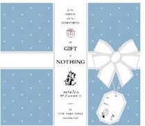 The Gift of Nothing (Special Edition)