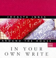 Jocasta Innes Around the House: in Your Own Write (Jocasta Innes Around the House)
