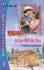 In Love With Her Boss (Montana Mavericks) (Silhouette Special Edition, No 1441)