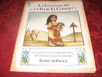 La Leyenda De La Flor El Conejo (Legend of the Bluebonnet)
