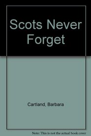 Scots Never Forget