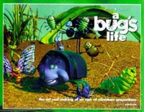 A Bug's Life : The Art and Making of an Epic of Miniature Proportions