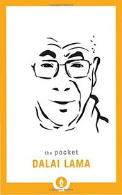 The Pocket Dalai Lama (Shambhala Pocket Library)