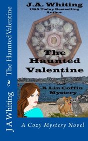 The Haunted Valentine (A Lin Coffin Mystery) (Volume 7)