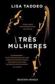 Trs Mulheres (Portuguese Edition)
