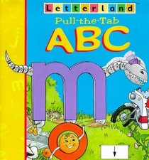 Letterland: Pull-the-tab ABC