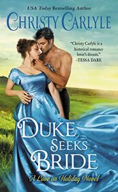 Duke Seeks Bride (Love on Holiday, Bk 3)