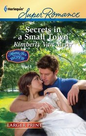 Secrets in a Small Town (Harlequin Superromance, No 1706) (Larger Print)