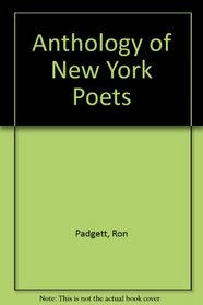 An Anthology of New York Poets