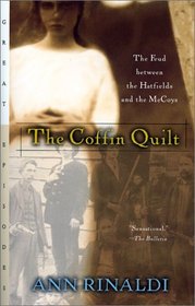 Coffin Quilt: The Feud Between the Hatfields and the McCoys
