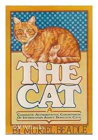 The Cat: History, Biology, and Behavior
