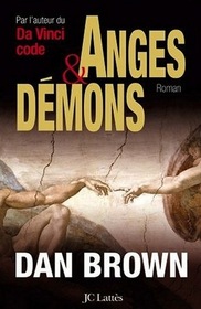 Anges et dmons (Angels and Demons) (Robert Langdon, Bk 1) (French Edition)