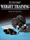 Weight Training Steps to Success (Steps to Success Activity Series)