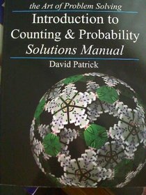 The Art of Problem Solving/ Introduction to Counting & Probability Solutions Manual