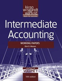 Intermediate Accounting, , Working Papers (Volume 1)