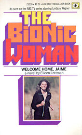 The Bionic Woman Welcome Home, Jaime