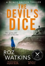 The Devil's Dice (A DI Meg Dalton thriller)