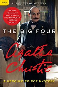 Big Four: A Hercule Poirot Mystery (Hercule Poirot Mysteries, 5)