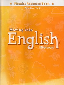 Moving into English Phonics Resource Book, Grades 2-5