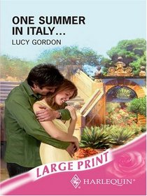 One Summer in Italy... (Large Print)